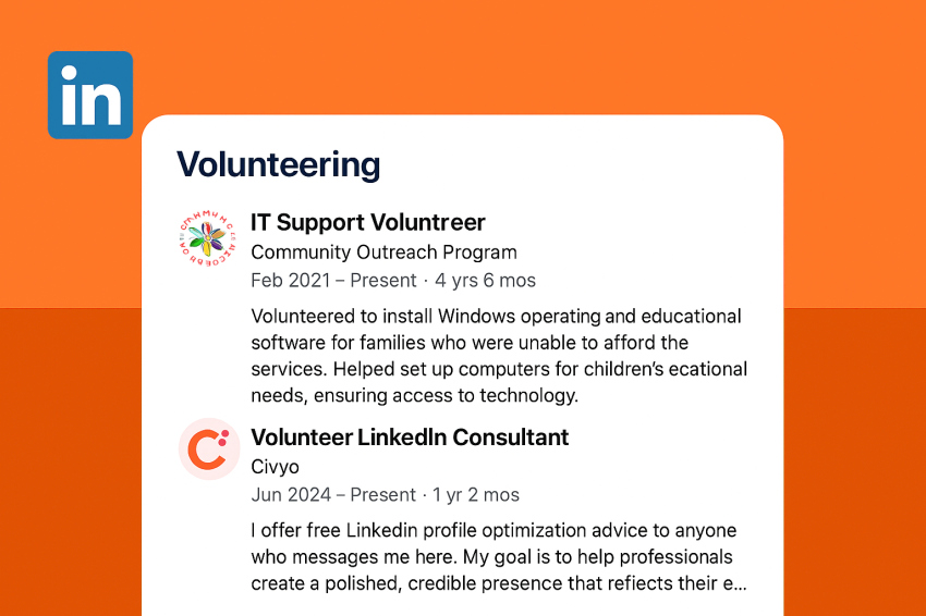 تصویر یک بخش داوطلبانه در لینکدین که به‌صورت حرفه‌ای طراحی شده، شامل دو عنوان فعالیت داوطلبانه